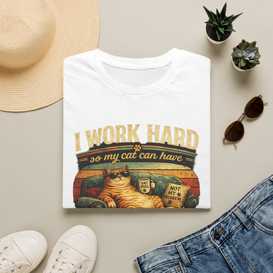 Cat Lover T‑Shirt — "I Work Hard So My Cat Can Have a Better Life" Graphic Tee