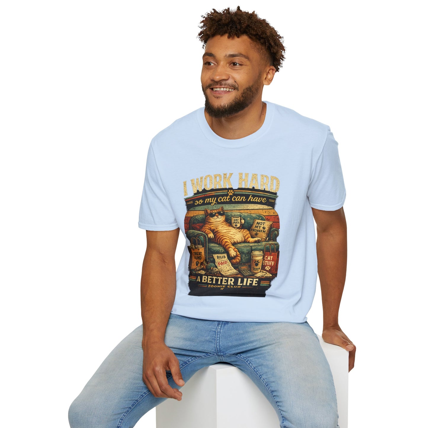 Cat Lover T‑Shirt — "I Work Hard So My Cat Can Have a Better Life" Graphic Tee