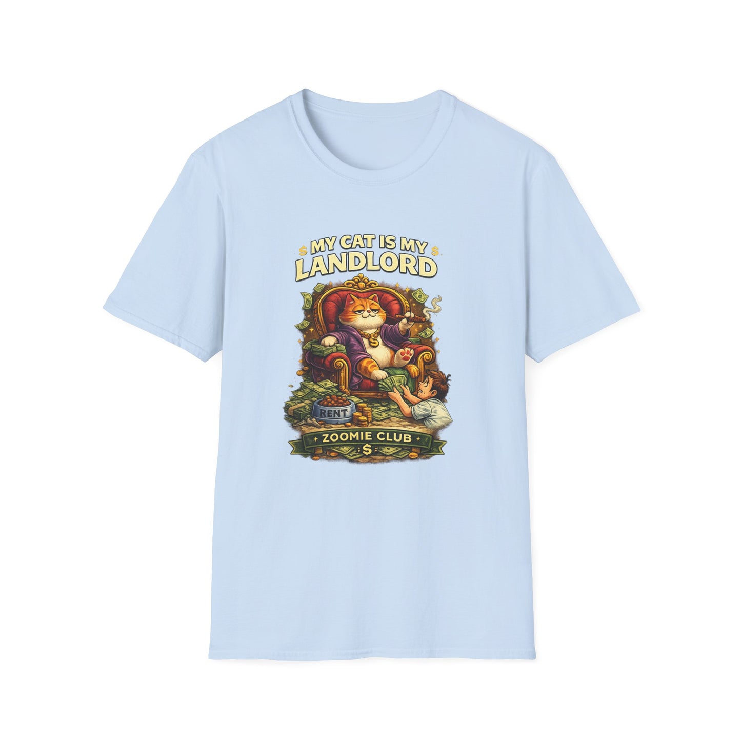 My Cat Is My Landlord T-Shirt | Funny Cat Lover Gift | Zoomie Club