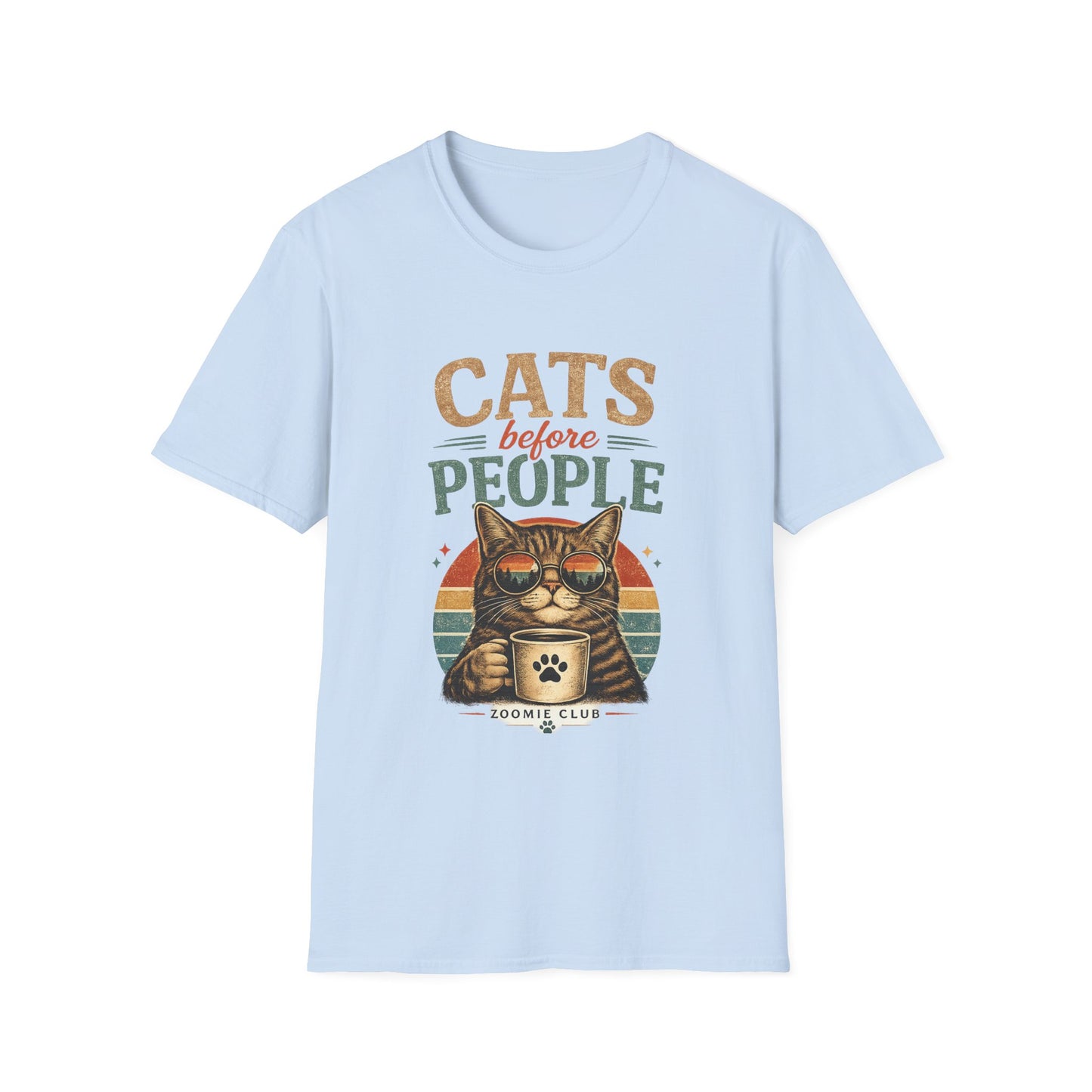 Cats Before People T-Shirt — Retro Cat Lover Graphic Tee
