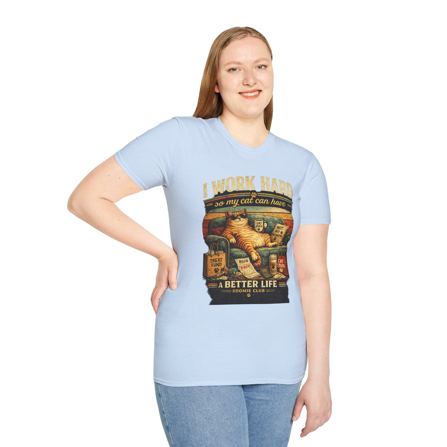 Cat Lover T‑Shirt — "I Work Hard So My Cat Can Have a Better Life" Graphic Tee