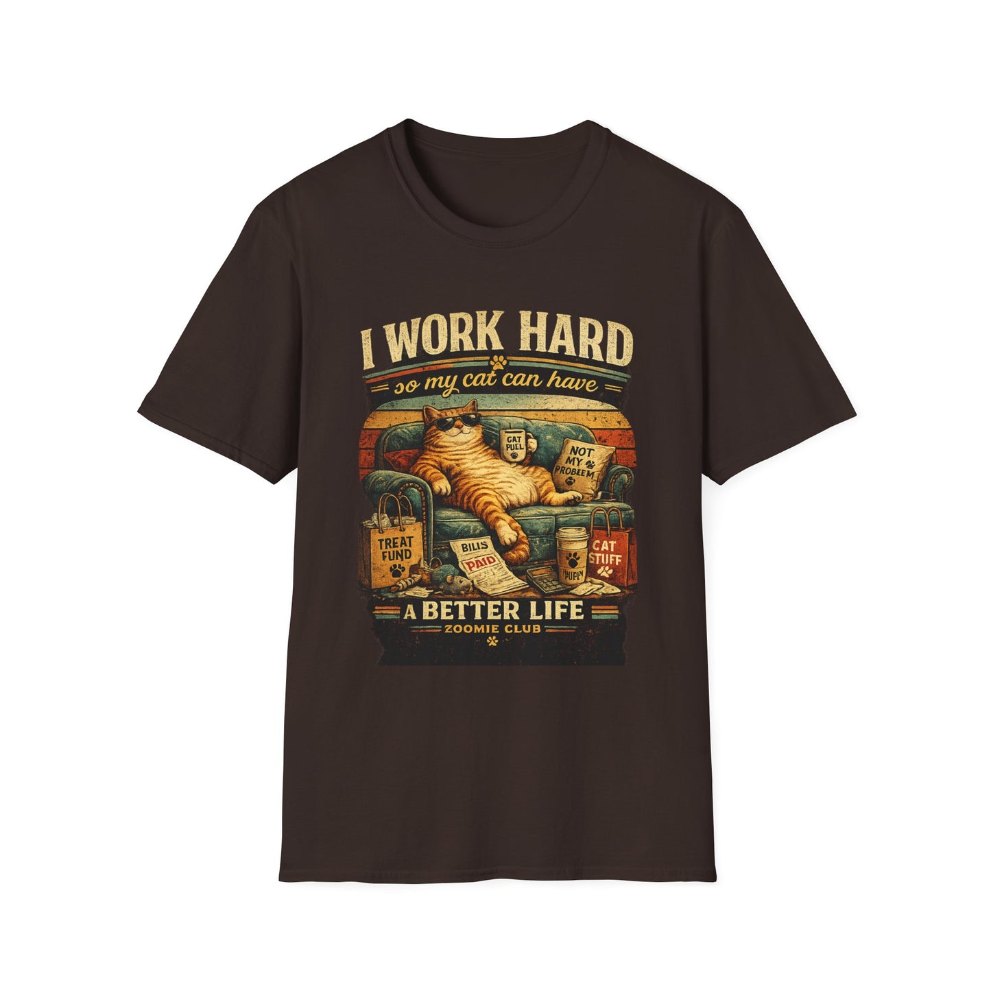 Cat Lover T‑Shirt — "I Work Hard So My Cat Can Have a Better Life" Graphic Tee