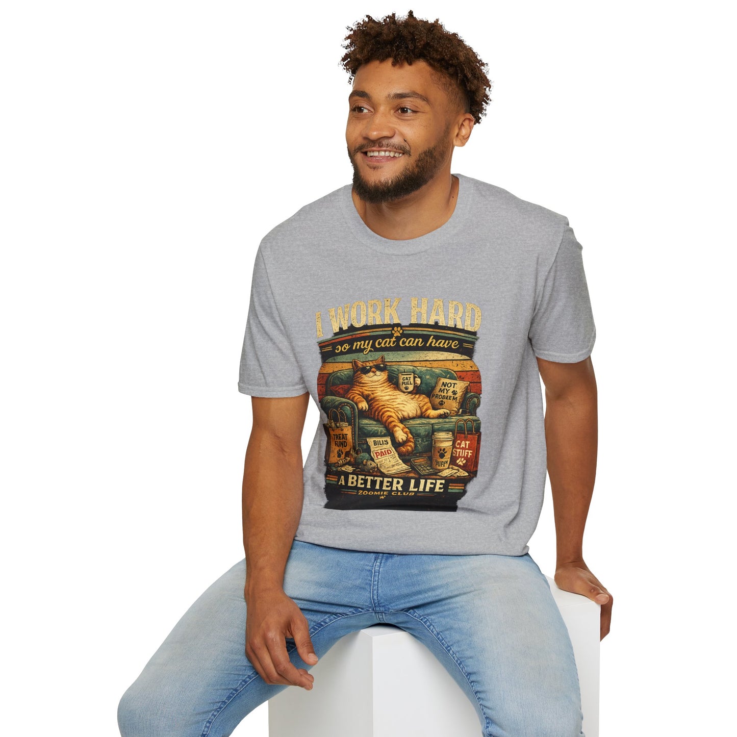 Cat Lover T‑Shirt — "I Work Hard So My Cat Can Have a Better Life" Graphic Tee