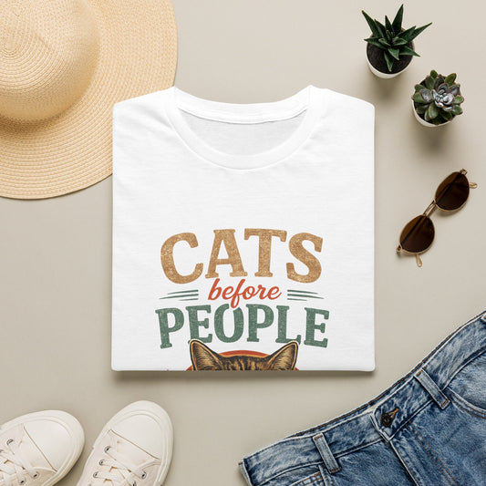 Cats Before People T-Shirt — Retro Cat Lover Graphic Tee